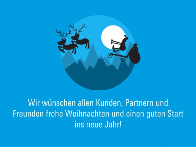 Wir wünschen allen Kunden, Partnern und Freunden frohe Weihnachten und einen guten Start ins neue Jahr!